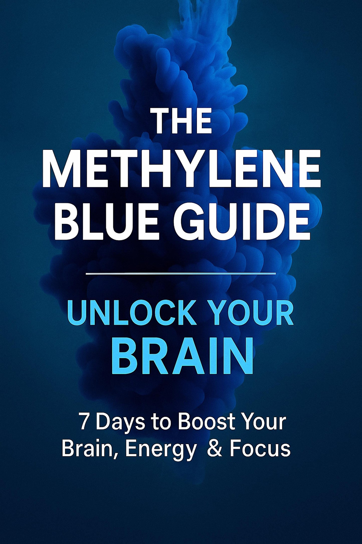 The Ultimate Guide to Methylene Blue Ebook
